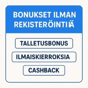 Bonukset ilman reksiteröitymistä