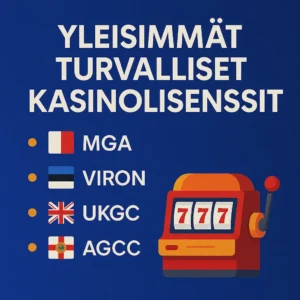 Turvalliset kasinot tunnistat näistä lisensseistä